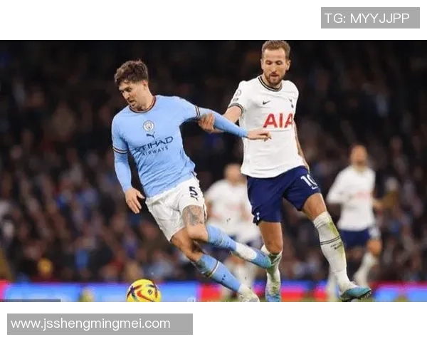 热刺与曼城激战正酣精彩直播全程回顾与分析 热刺与曼城激战正酣精彩直播全程回顾与分析